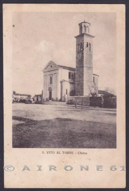 UDINE SAN VITO AL TORRE 04 Cartolina viaggiata 1921