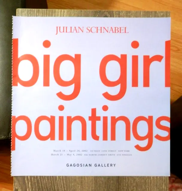 2002 PRINT AD, Julian Schnabel Art Exhibition, Big Girl Paintings