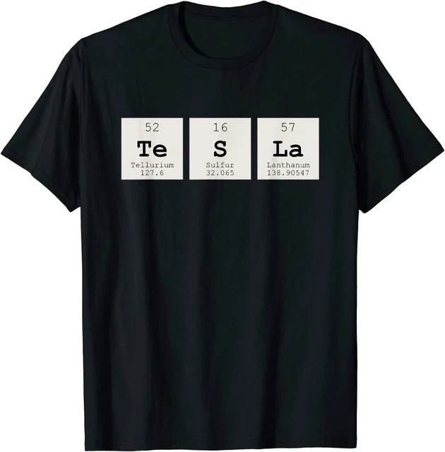 NEW Funny Periodic Table Tesla Gifts Idea Unisex T-Shirt