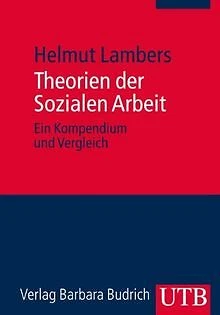 Theorien der Sozialen Arbeit: Ein Kompendium und Ve... | Buch | Zustand sehr gut