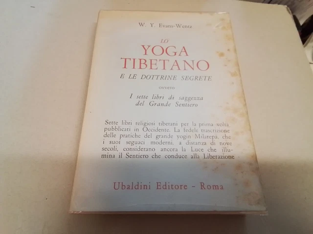 Lo yoga tibetano e le dottrine segrete - W. Y. Evans-Wentz, 1973, 25s24