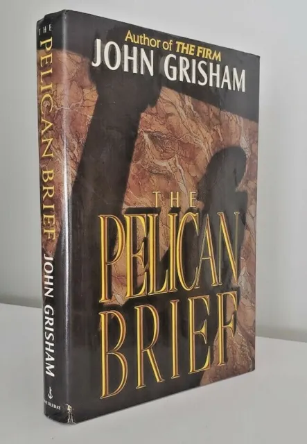 The Pelican Brief by John Grisham- 1992 HC/DJ 1st Edition/ 1st Printing