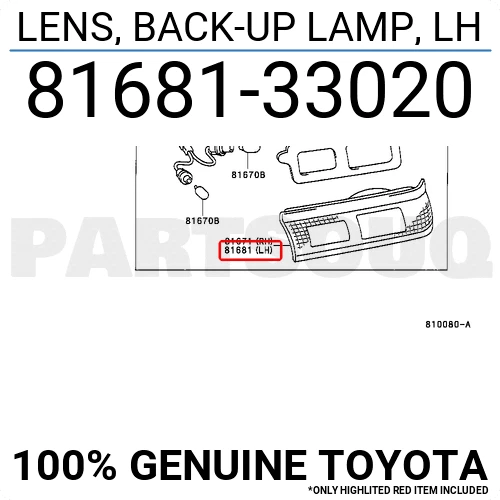 8168133020 Genuine Toyota LENS, BACK-UP LAMP, LH 81681-33020 OEM