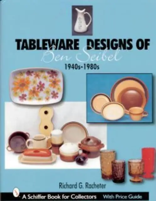 Book: Tableware Designs of Ben Seibel