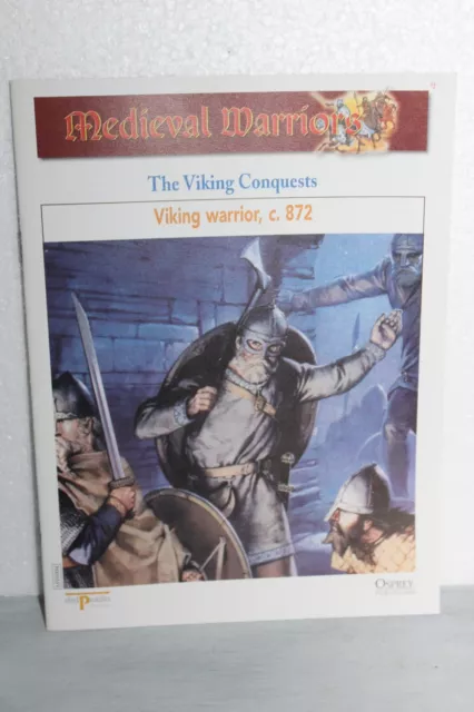 OSPREY PUBLISHING MEDIEVAL WARRIORS VIKING WARRIOR c. 872 (SMW)