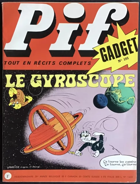 PIF GADGET n°195 (Vaillant n°1433) novembre 1972 Bon état sans Gadget