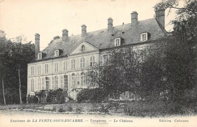 CPA Environs de la FERTE-SOUS-JOUARRE - Tanqueux - Le château  (128261)