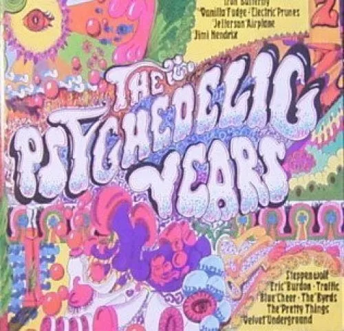 Psychedelic Years [2 CD] Byrds, Electric Prunes, Count Five, Strawberry Alarm...