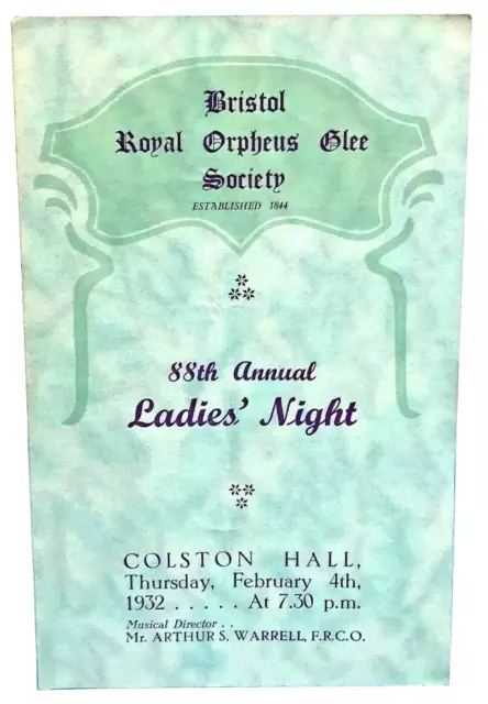 Vintage Bristol Royal Orpheus Glee Society Ladies Night Programme 1932