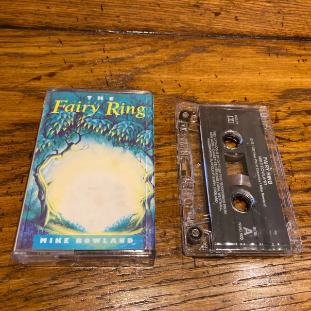 Mike Rowland The Fairy Ring Meditation & Relaxation Cassette Tape - TESTED