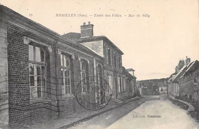 Cpa 60 Noailles / Ecole Des Filles / Rue De Silly