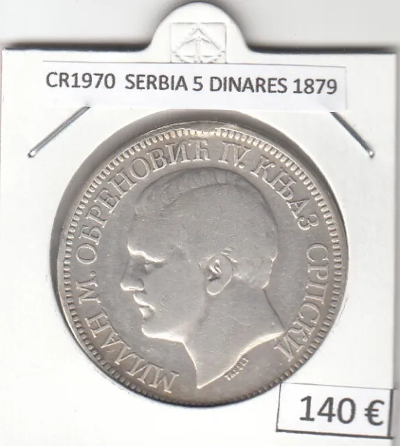 Cr1970 Moneda Serbia 5 Dinares 1879 Plata 140