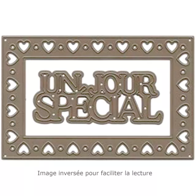 Cutting Dies 2 Matrices Decoupe Un Jour Special + Cadre Coeurs + Plaque Aimantee