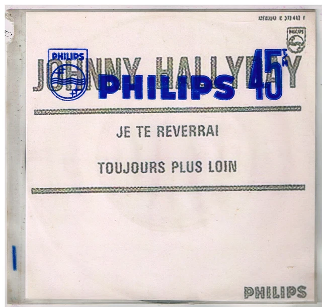 Johnny HALLYDAY    Je te reverrai    7'  SP 45 tours ENCART PHOTOCOPIE