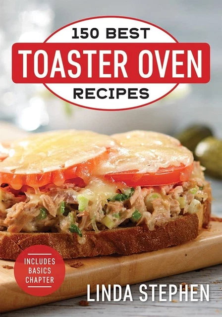 150 Best Toaster Oven Recipes by Stephen (paperback)