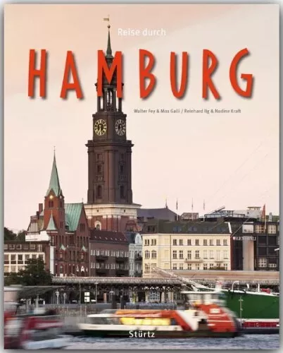 Reise durch Hamburg|Nadine Kraft; Reinhard Ilg|Gebundenes Buch|Deutsch