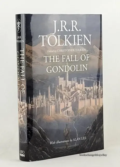 THE FALL OF GONDOLIN J.R.R. Tolkien Alan Lee Illustrated Middle Earth Tales NEW