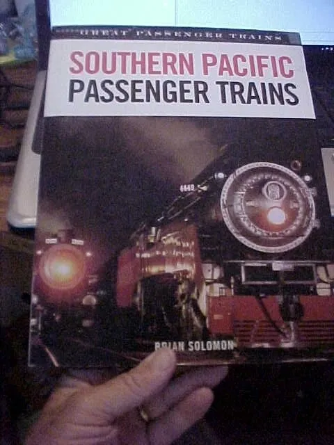 SOUTHERN PACIFIC PASSENGER TRAINS RR Railroad  (2005