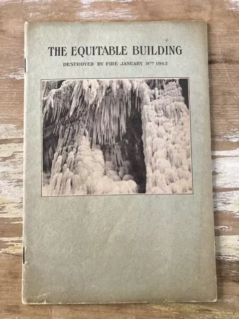 Vintage booklet Equitable Life Ins Building Destroyed By Fire 1912 NYC history