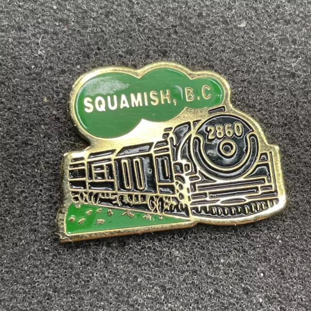 SQUAMISH BRITISH COLUMBIA Train Engine 2860 Pinback Pin (Royal Hudson) T007