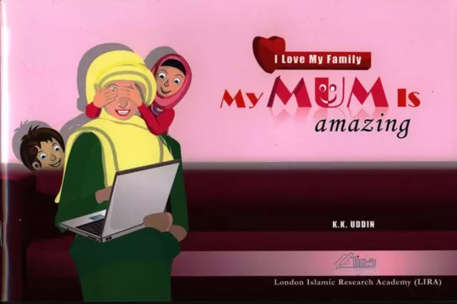 My Mum Is Amazing - K, Kabir Uddin - Paperback