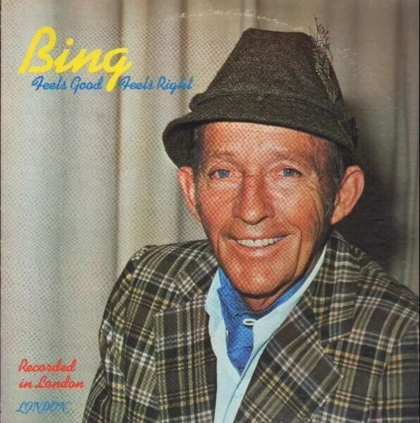 Bing Crosby Feels Good, Feels Right NEAR MINT London Records Vinyl LP