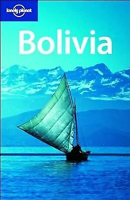 Bolivia (Lonely Planet Country Guides), Armstrong, Kate, Used; Good Book