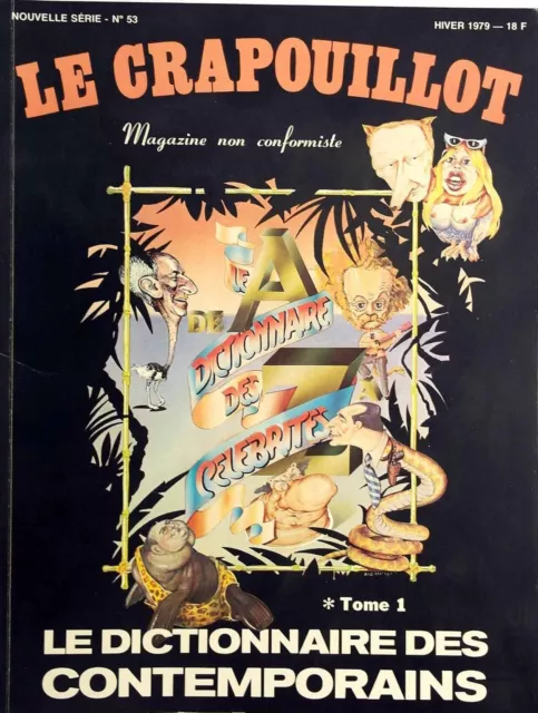 Le Crapouillot n°53- 1979 - Le dictionnaire des Contemporains des Célébrités 1