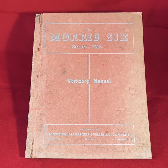 The Morris Six MS Series Workshop Manual Australia 1950 A Supplement To British