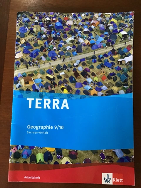 Lösungen Terra Arbeitsheft Geographie 9 Gymnasium Sachsen TERRA GEOGRAPHIE SACHSEN Anhalt Arbeitsheft Klasse 9/10 EUR 3,00