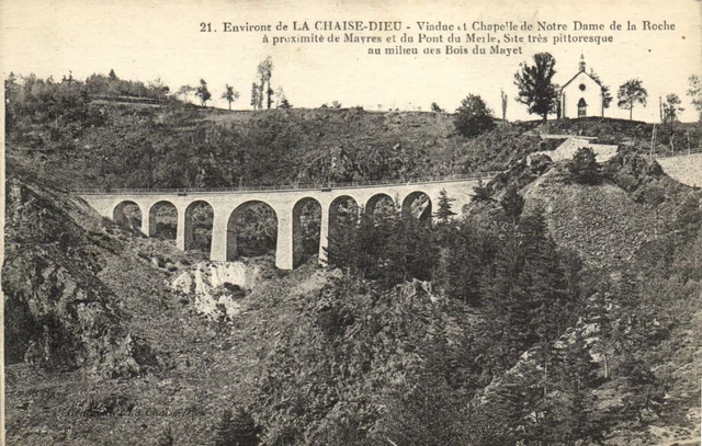 CPA Env. de La CHAISE-DIEU Viaduc et Chapelle de Notre Dame (170342)