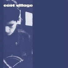 EAST VILLAGE - BACK BETWEEN PLACES - New Vinyl Record 7 - B4z