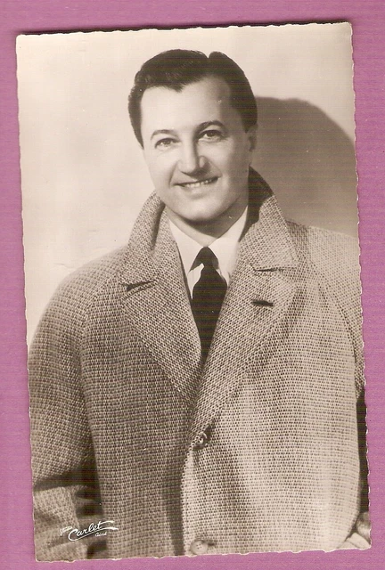 André DASSARY carte postale NB vintage CHANSON Ed.Globe.. Ph.STu.Carlet