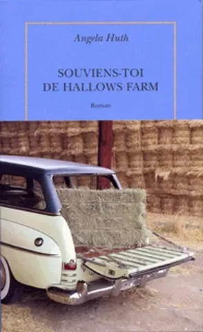Lisa Rosenbaum SOUVIENS-TOI DE HALLOWS Farm, Angela Huth et Lisa Rosenbaum EUR 3,00 ...