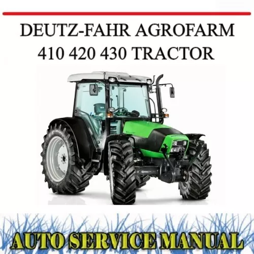 Deutz-Fahr Agrofarm 410 420 430 Tractor Workshop Service Repair Manual~Dvd