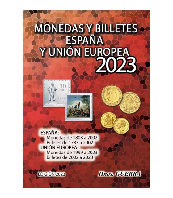 Catálogo Monedas y Billetes de ESPAÑA y Unión Europea 2023. * FARO coleccionista