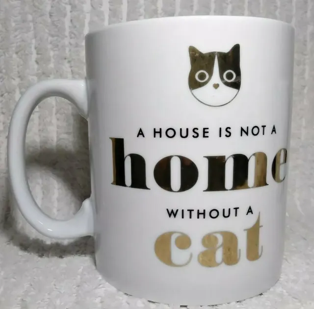 A House is Not a Home Without a Cat XL Coffee Mug Tea Cocoa Big Large Oversized