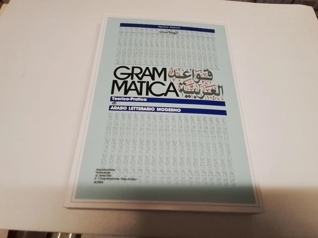 Grammatica teorico pratica di arabo letterario moderno - Manca Agnese, 21o24