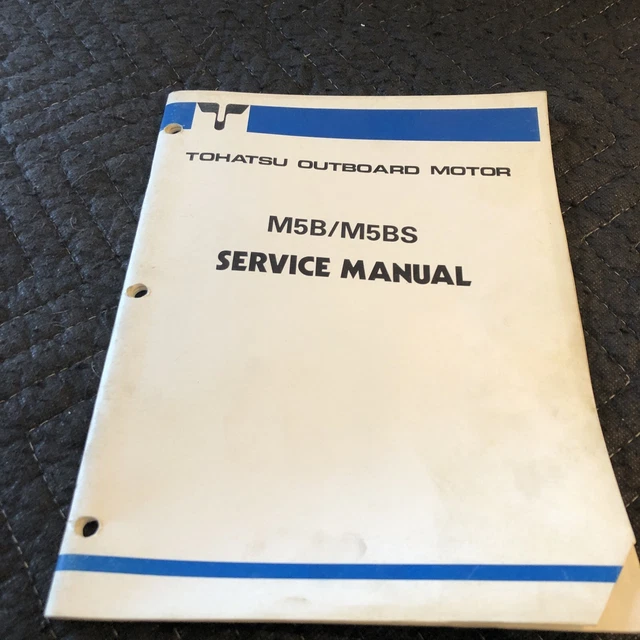 Tohatsu 5 Horsepower Outboard Boat Motor Service Manual for M5B, M5BS