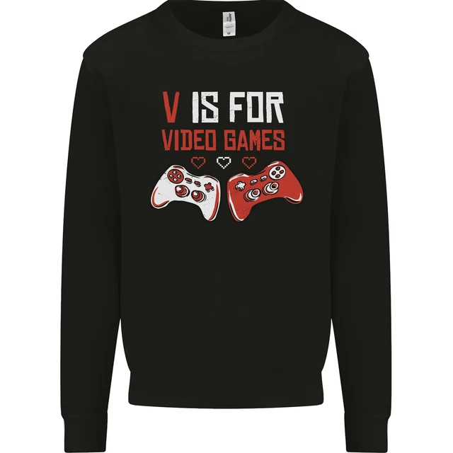 V is For Video Games Funny Gaming Gamer Mens Sweatshirt Jumper