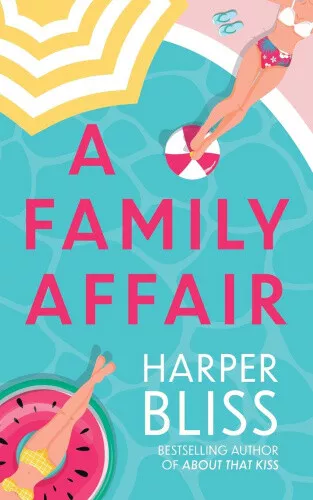 A Family Affair by Bliss, Harper