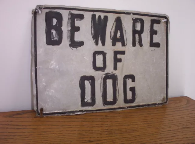 ROUGH Vintage Embossed Metal BEWARE OF DOG Sign Old Pet Advertising
