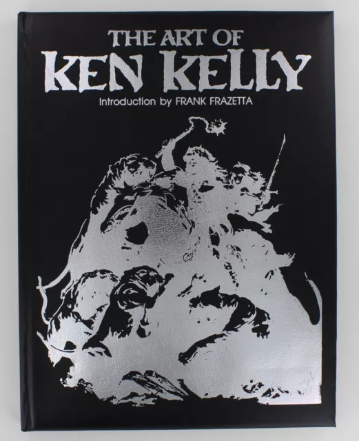 Art Of Ken Kelly 1990 Frank Frazetta Ltd Edition Fantasy Art Illustrator Conan