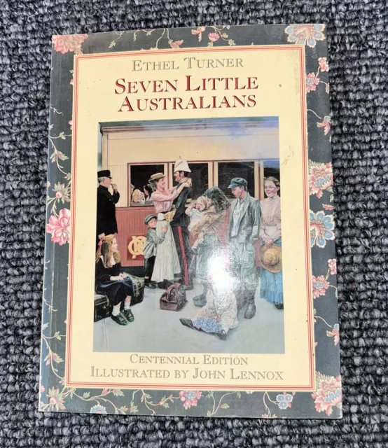 Seven Little Australians by Ethel Turner (Paperback, 1994) Centennial Edition
