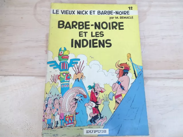 BD - Le Vieux Nick et Barbe Noire - et les Indiens - EO 1968