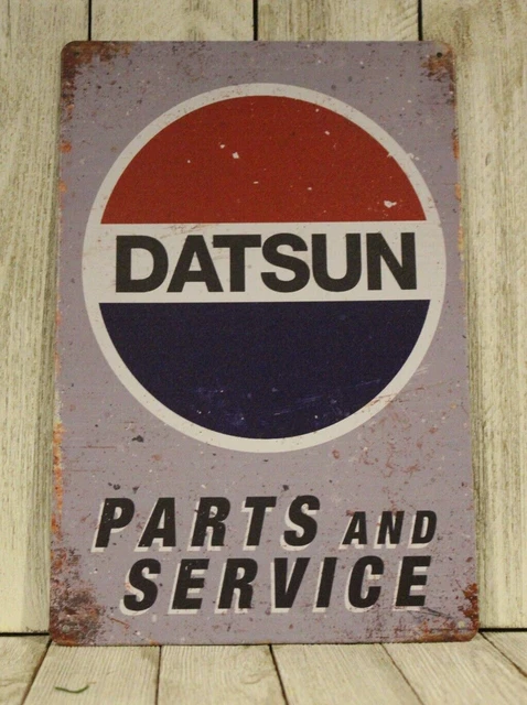 DATSUN TIN PARTS & Service Sign Vintage Rustic Style Car Auto Garage