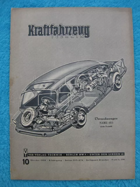 KRAFTFAHRZEUG TECHNIK KFT 10 Oktober 1955 Motorrad LKW PKW VEB Berlin DDR RAR