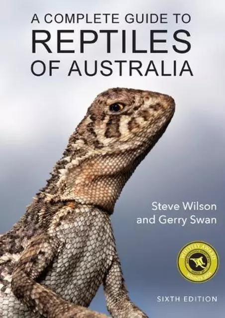 A Complete Guide to Reptiles of Australia: Sixth Edition by Steve Wilson (Englis