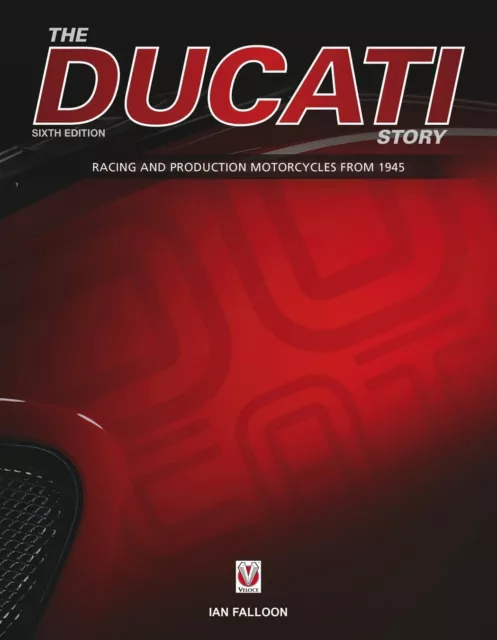 Ducati Story - Racing & Production Motorcycles 1945-2018 - Buch book Motorräder