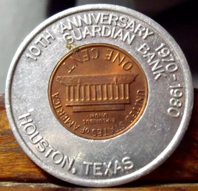 Guardian Bank Houston, Texas  10Th Anniversary Encased 1980 Lincoln Penny